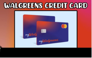 Walgreens Credit Card