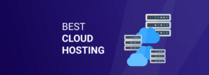 best cloud hosting services